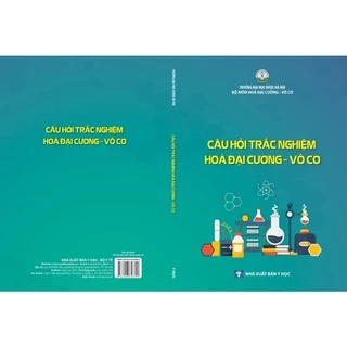 Sách - Câu hỏi trắc nghiệm hoá đại cương vô cơ