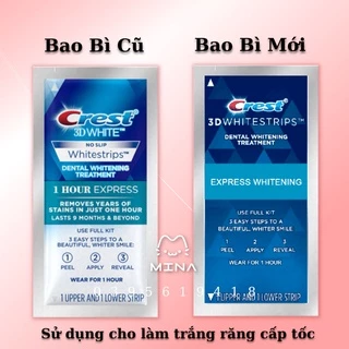 Miếng dán trắng răng Crest 3D White 1 Hour Express - Làm trắng răng cấp tốc 1 giờ nhanh chóng bền màu