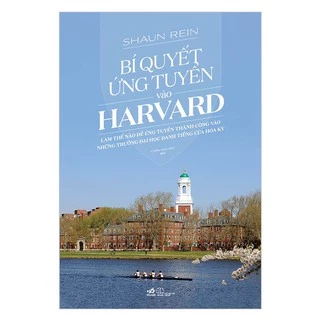 Sách - Bí Quyết Ứng Tuyển Vào Harvard