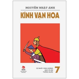 Sách Kính Vạn Hoa Tập 7 (Tái Bản 2022)