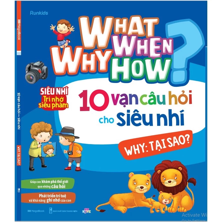 Sách 10 vạn câu hỏi cho siêu nhí - Why: Tại sao?