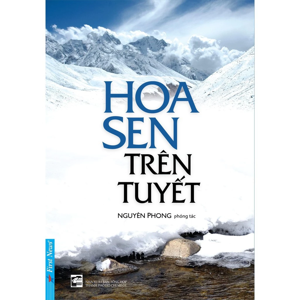 Sách HOA SEN TRÊN TUYẾT First News