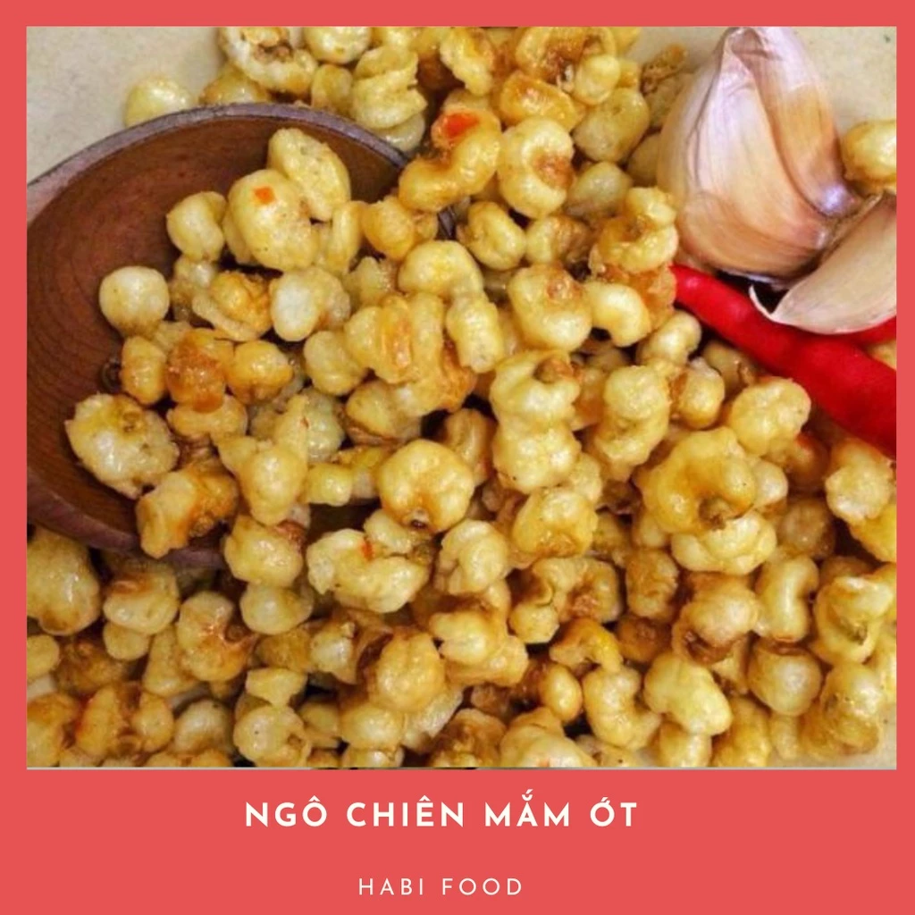 Ngô Xóc Mắm Ớt Giòn Thơm