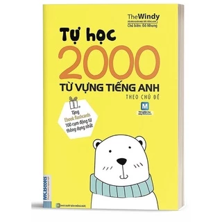 Sách - Tự Học 2000 Từ Vựng Tiếng Anh Theo Chủ Đề Phiên Bản Khổ Nhỏ Dành Cho Người Học Căn Bản - Học Kèm App Online