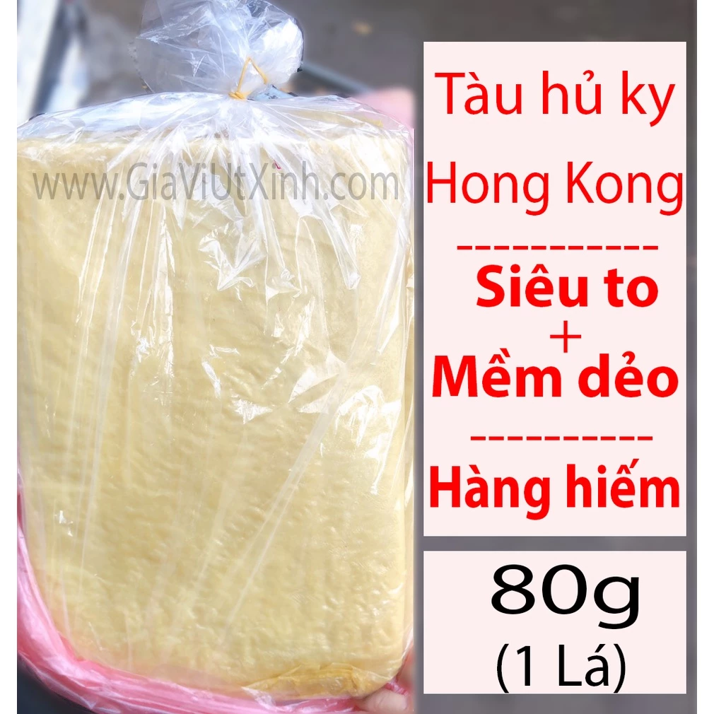 TÀU HỦ KY HONG KONG - VÁNG ĐẬU HONG KONG 1 LÁ - HONG KKONG TOFU SKIN