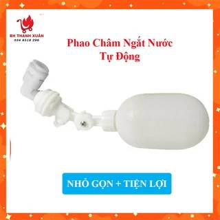 Phao Châm Ngắt Nước Tự Động Cho Bình Nước, Bể Cá, Hồ nước nhân tạo