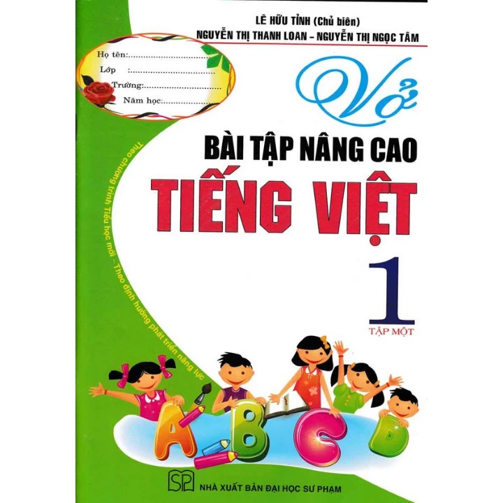 Sách Vở Bài Tập Nâng Cao Tiếng Việt 1 - Tập 1 (Theo Chương Trình Tiểu Học Mới Định Hướng Phát Triển Năng Lực)