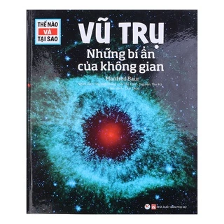 Sách (n) Khám Phá - Thế Nào Và Tại Sao - Vũ Trụ Những Bí Ẩn Của Không Gian tv nn