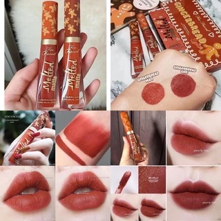 Son kem lì Too Faced Melted Matte Gingerbread Girl và Gingerbread Man