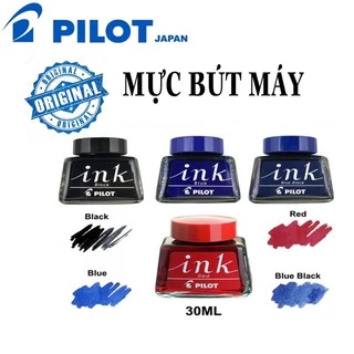 MỰC BÚT MÁY PILOT INK 30ml (JAPAN)