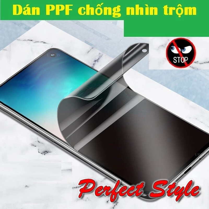 Dán PPF chống nhìn trộm SamSung Note 8/Note 9/Note 10/Note 20 ultra/S20/S20 ultra/S21/S21 ultra/S8/S9/S10/S10+/S9+/S8+