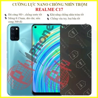 Dán chống nhìn trộm Realme C17 - Dán cường lực dẻo nano 9H+