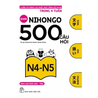 Sách Shin Nihongo 500 Câu Hỏi N4-5