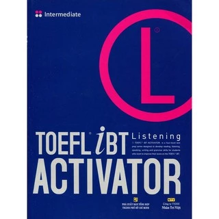 Sách - TOEFL iBT Activator Listening Intermediate (Kèm CD)