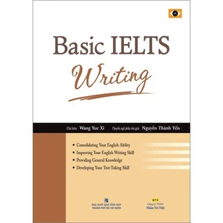 Sách - Basic IELTS Writing (Tái bản)