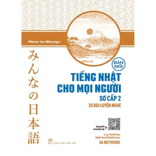 Sách - Tiếng Nhật cho mọi người Minna no Nihongo (Bản mới) - Sơ cấp 2 - 25 bài luyện nghe