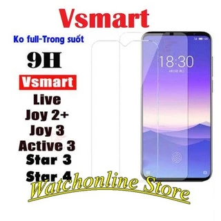 Cường lực Vsmart Live 4 Star 5 / Live 4 /Vsmart Joy 4 / Vsmart Live / Active 3 / Joy 2 + ... trong suốt
