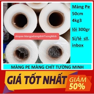 Màng PE khổ 50cm x 4,3kg, lõi 300gr ship hỏa tốc 30p-1h Hà Nội màng chít màng co