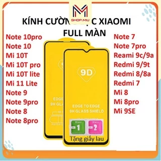 Cường lực 9D full màn Xiaomi Note 5/Note 5 pro/Note 6 pro/Note 7/Note 7 pro/Note 8/Note 8 pro/Note 9s/Note 10/Note 11