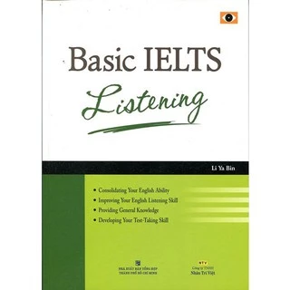 Sách - Basic IELTS Listening - Kèm Theo CD (Tái Bản)