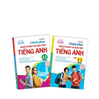 Sách - combo Chinh phục ngữ pháp và bài tập tiếng Anh lớp 11 (trọn bộ 2 tập)