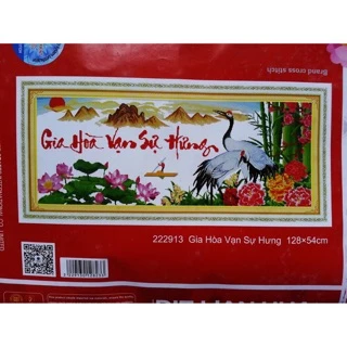 Tranh thêu chữ thập,Gia Hoà Vạn Sự Hưng 222913,128x54cm chưa thêu