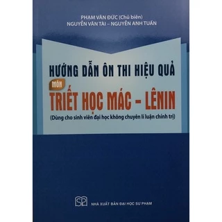 Sách - Hướng dẫn ôn thi hiệu quả Môn Triết học Mác - LêNin