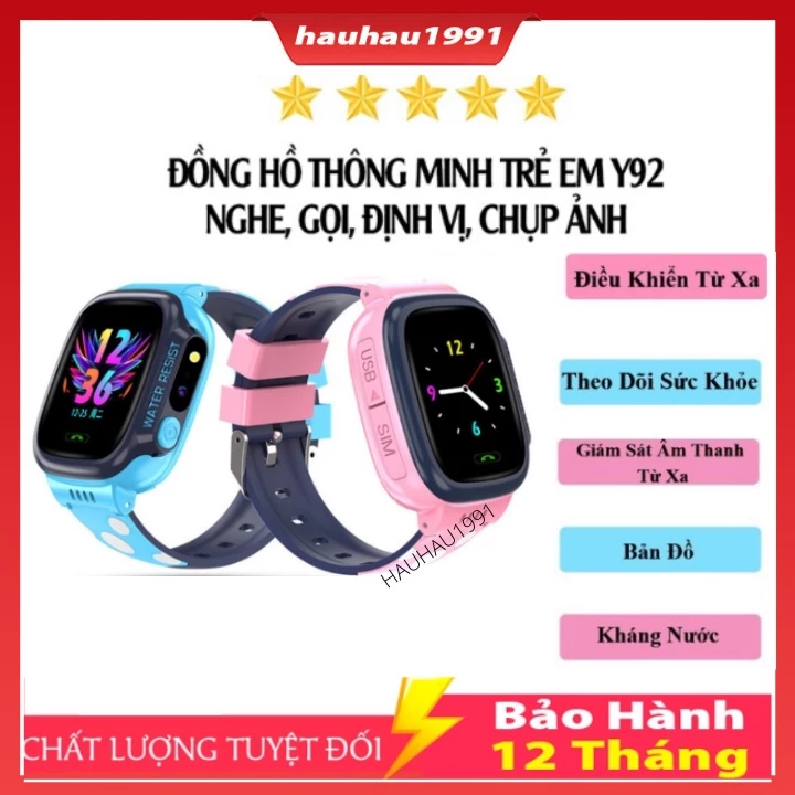 Đồng Hồ Thông Minh Trẻ Em Y92/ Y31 Lắp Sim Nghe Gọi Định Vị Nhắn Tin Chống Nước Có Tiếng Việt Bảo Hành 12 Tháng