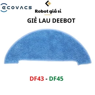 GIẺ LAU ROBOT HÚT BỤI ECOVACS DEEBOT DF45 DF43