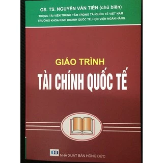 Sách - Giáo trình Tài Chính Quốc Tế - GS. Nguyễn Văn Tiến