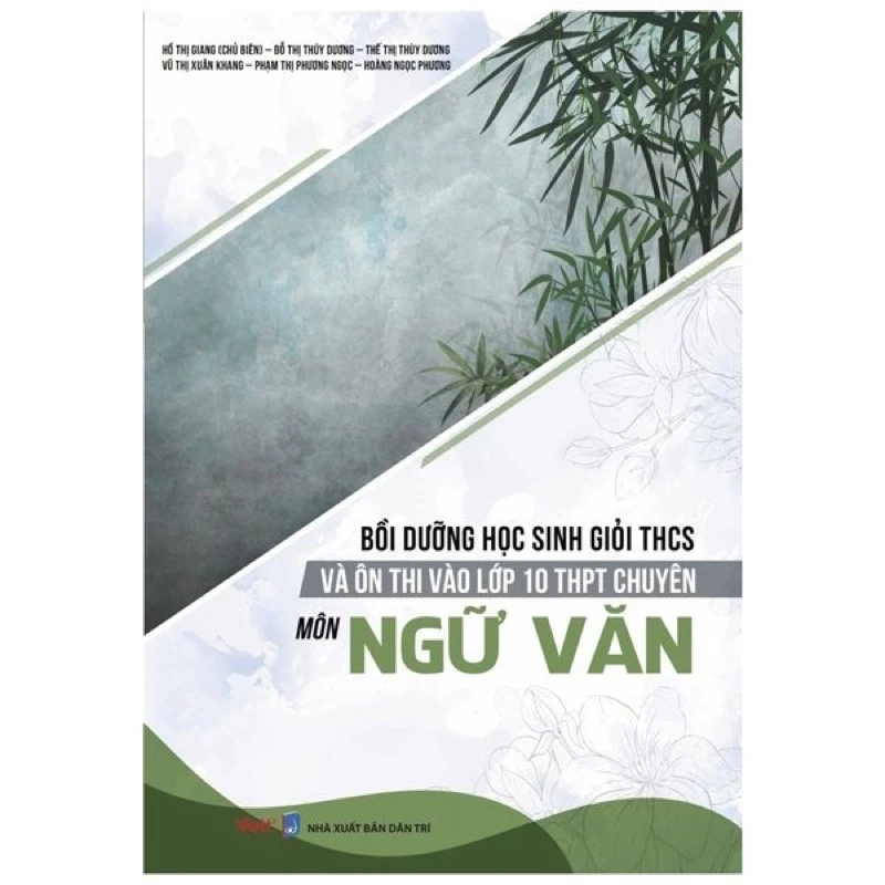 Sách - Bồi Dưỡng Học Sinh Giỏi THCS Và Ôn Thi Vào Lớp 10 THPT Chuyên Môn Ngữ Văn