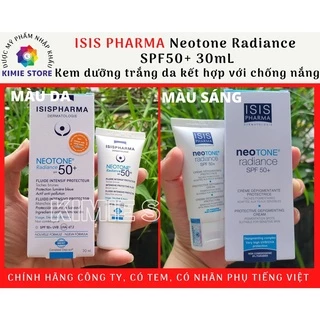 [TEM NHẬP KHẨU] ISIS Pharma Neotone Radiance SPF50+ 30mL - Kem dưỡng trắng da, kết hợp với chống nắng
