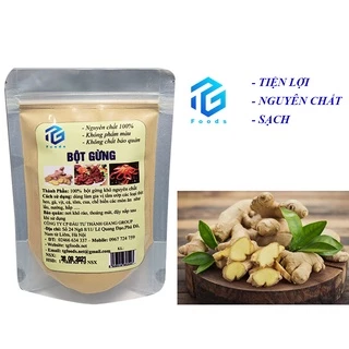 Bột gừng ta nguyên chất 100g TG FOODS - tiện lợi - chuẩn vị [date mới nhất]