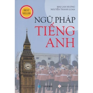 Sách - Ngữ Pháp Tiếng Anh (Mai Lan Hương)