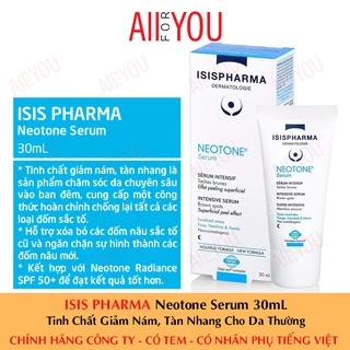 [CHÍNH HÃNG CÓ TEM] ISIS Pharma Neotone Serum 30mL - Tinh Chất Hỗ Trợ Giảm Nám, Tàn Nhang Cho Da Thường.