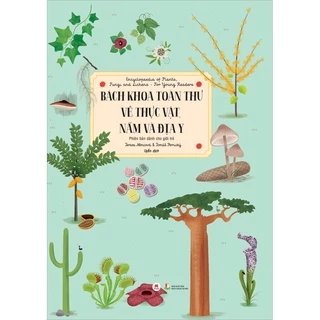 Sách - Bách Khoa Toàn Thư Về Thực Vật, Nấm Và Địa Y (hh)