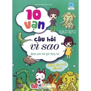 Sách - 10 Vạn câu hỏi vì sao (Lẻ tùy chọn) - Đinh Tị