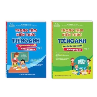 Sách - (Combo ) Trọng Tâm Kiến Thức Tiếng Anh Luyện Thi Vào Lớp 6 ( Không Đáp Án )