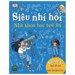 Sách - Siêu Nhí Hỏi Nhà Khoa Học Trả Lời - TTR Bookstore