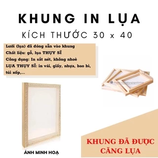 Khung in lụa 30x40cm đã được căng lụa