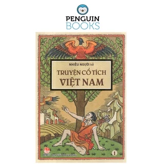 Sách Kim Đồng - Truyện Cổ Tích Việt Nam - Tập 1