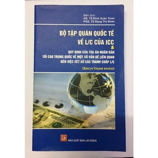 Sách - Bộ Tập Quán Quốc Tế Về L/C Của ICC