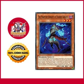 [Thẻ Bài Yugioh Chính Hãng] The Phantom Knights Of Stained Greaves