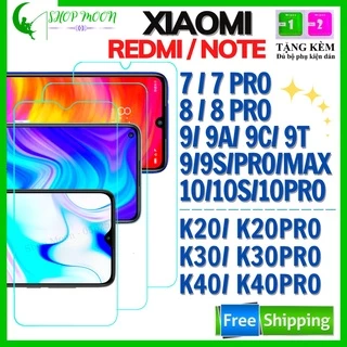 Kính Cường Lực TRONG SUỐT XIAOMI REDMI / NOTE 7/8/9/9S/10/10S/PRO/MAX/5G/K20/K30/K40/K20 PRO/K30 PRO/K40 PRO/K40 GAMING