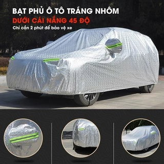 Bạt trùm xe ô tô chất liệu cao cấp che phủ chống nóng cách nhiệt bảo vệ nội thất xe hơi