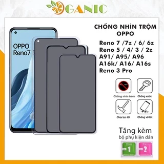 Kính cường lực chống nhìn trộm Reno 7 7z 2f 2z A16 A16s A16K A91 Reno 3 Pro A95 A96 reno 5 reno 4 reno 6 6z [CNT]