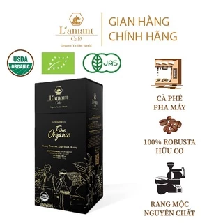 Cà phê hạt hữu cơ nguyên chất L’amant Fine Organic chuẩn USDA - L'amant Fine Organic Coffee USDA