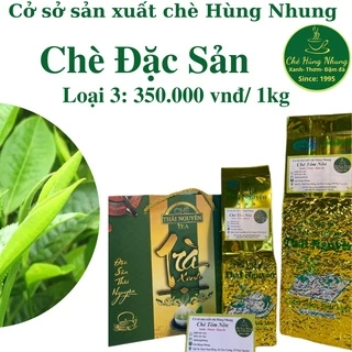 Mẫu thử 100g Chè Đặc Sản Tân Cương- Chè Hùng Nhung Tân Cương- Thái Nguyên