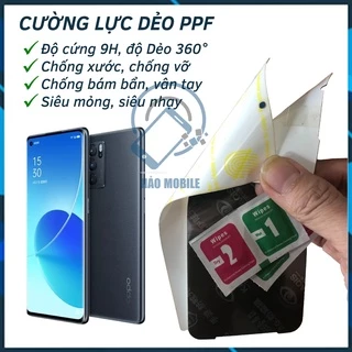 Dán dẻo PPF OPPO Reno6 Pro ( Reno6 Pro + 5G ) Chịu lực tốt nhất hiện nay