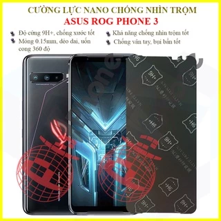 Dán chống nhìn trộm Asus ROG Phone 3 - Dán cường lực dẻo nano 9H+